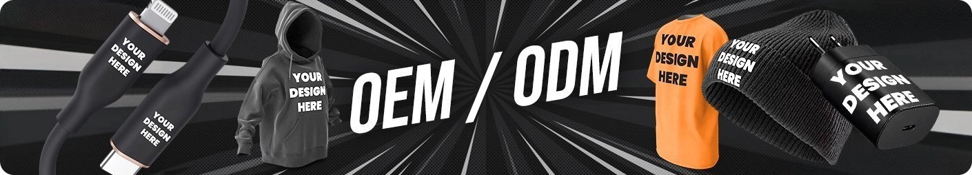  OEM / ODM Products Customization 